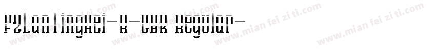 FZLanTingHei-R-GBK Regular字体转换